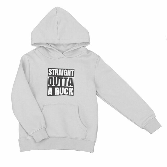 Straight outta a ruck hoodie