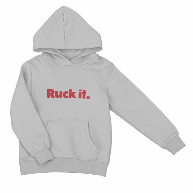 Ruck it hoodie