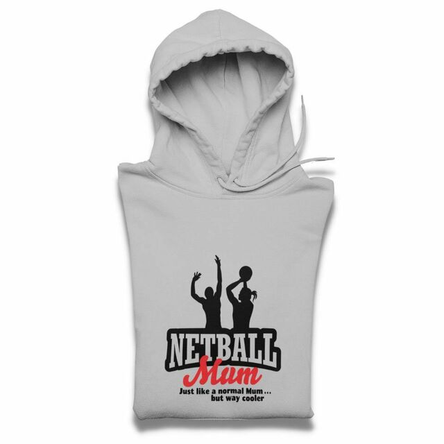 Netball Mum hoodie