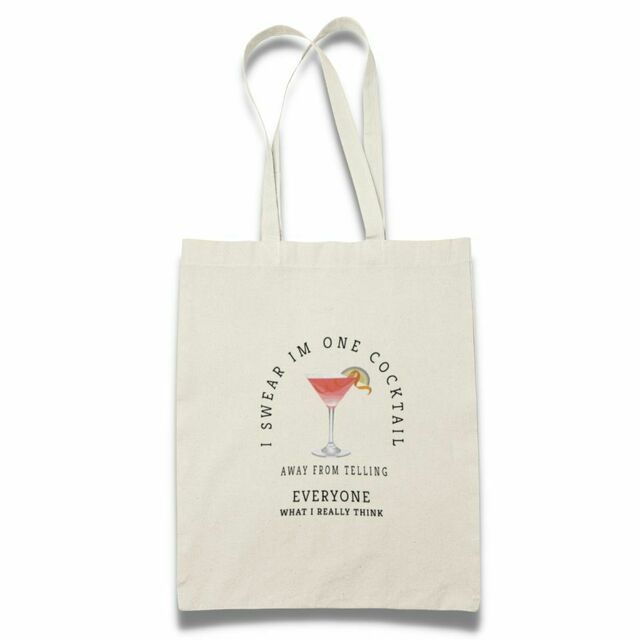 I swear I'm only one cocktail away tote bag