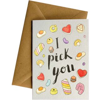 I Pick You - Love Card