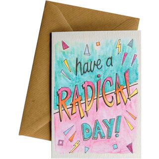 Radical Day - Any Occasion Card