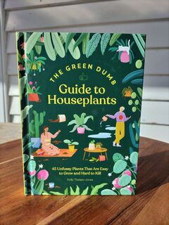 The Green Dumb Guide to Houseplants