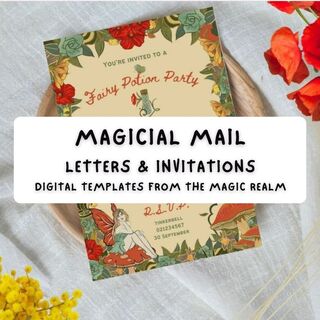 Magical Mail - Enchanting Letters and Invitation Templates from the Fairies and their friends by Sparkle & Spell Co.