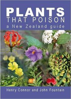Plants that Poison: a New Zealand Guide