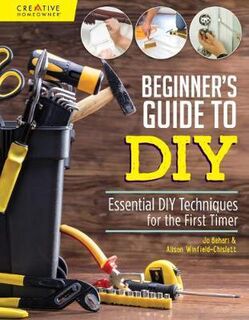 Beginners Guide to DIY