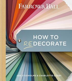 Farrow & Ball How To Redecorate