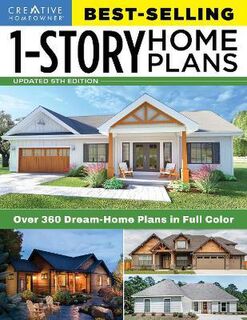 Best-Selling 1 Story Home Plans 5th Edition