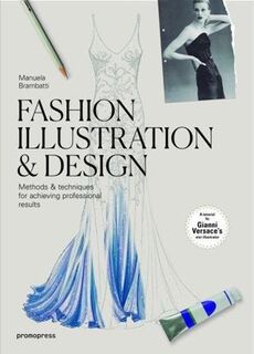 Fashion Illustration and Design