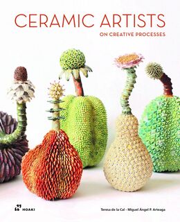 Ceramic Artists on Creative Process