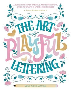 Art Of Playful Lettering