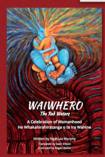 Waiwhero : The Red Waters