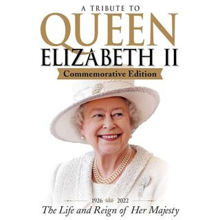 A Tribute to Queen Elizabeth II