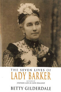 The Seven Lives of Lady Barker