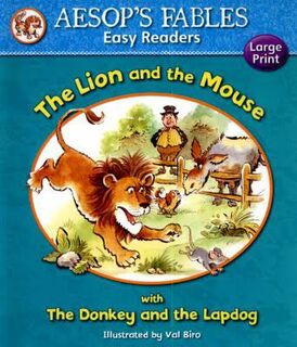 Aesops Fables Easy Reader Lion and the Mouse