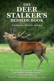 The Deer Stalkers Bedside Book (PB)