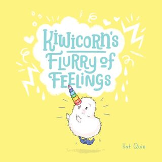 Kiwicorns Flurry of Feelings
