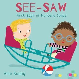 See-Saw: First Book of Nursery Songs