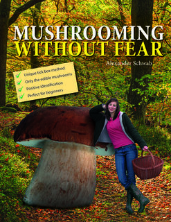 Mushrooming Without Fear (2022)