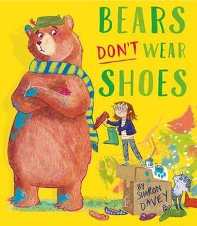 Bears Dont Wear Shoes
