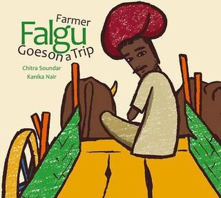 Farmer Falgu Goes On A Trip