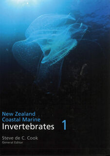 New Zealand Coastal Marine Invertebrates Vol 1