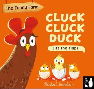 The Funny Farm : Cluck Cluck Duck