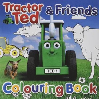 Tractor Ted and His Friends Colouring Book
