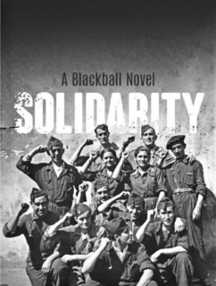 Solidarity : A Blackball Novel