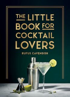 The Little Book For Cocktail Lovers