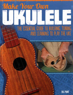 Make Your Own Ukulele