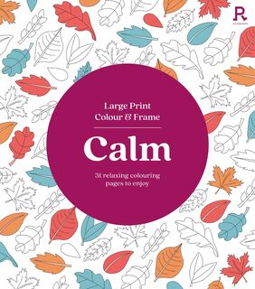 Calm : Large Print Colour and Frame
