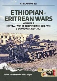 Ethiopian-Eritrean Wars Volume 2  Africa@War 30