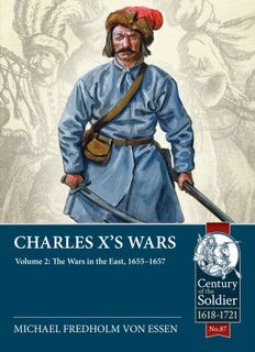 Charles Xs Wars Volume 2