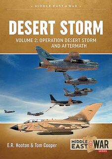 Operation Desert Storm Volume 2 Middle East@War 31