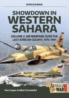 Showdown in Western Sahara Volume 2 Africa@War 44