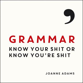 Grammar : Know Your Shit or Know Youre Shit