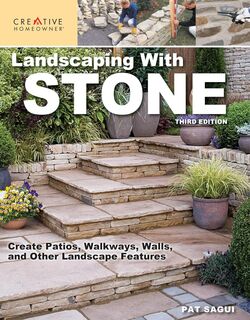 Landscaping With Stone (3rd Ed)
