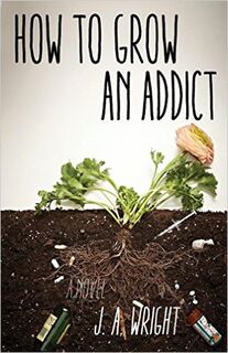 How To Grow An Addict