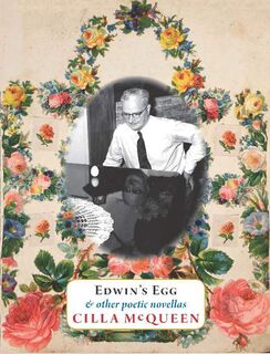Edwins Egg and other poetic novellas )last stock)