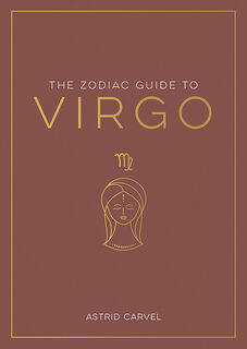 The Zodiac Guide to Virgo