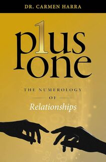 Plus One : The Numerology of Relationships