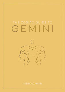 The Zodiac Guide to Gemini