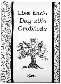 Live Each Day With Gratitude