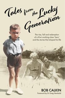 Tales From The Lucky Generation