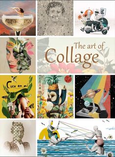 The Art of Collage