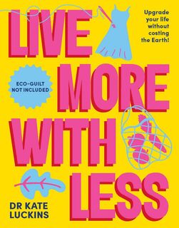 Live More With Less