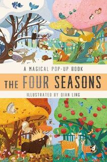 The Four Seasons : A Magical Pop-Up Book