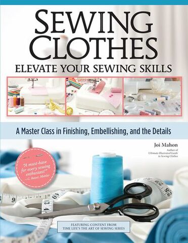 Sewing Clothes Elevate Your Sewing