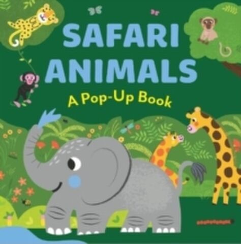 Safari Animals A Pop Up Book